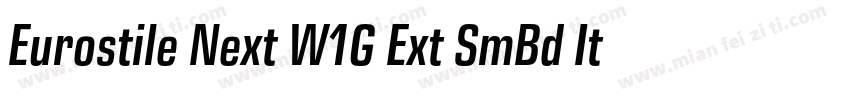 Eurostile Next W1G Ext SmBd It字体转换